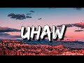 Dilaw - Uhaw (Lyrics) [4k]
