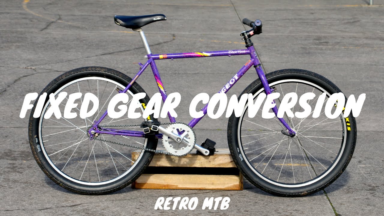 spoelen groet zwaartekracht Fixed Gear Conversion - Retro MTB - YouTube