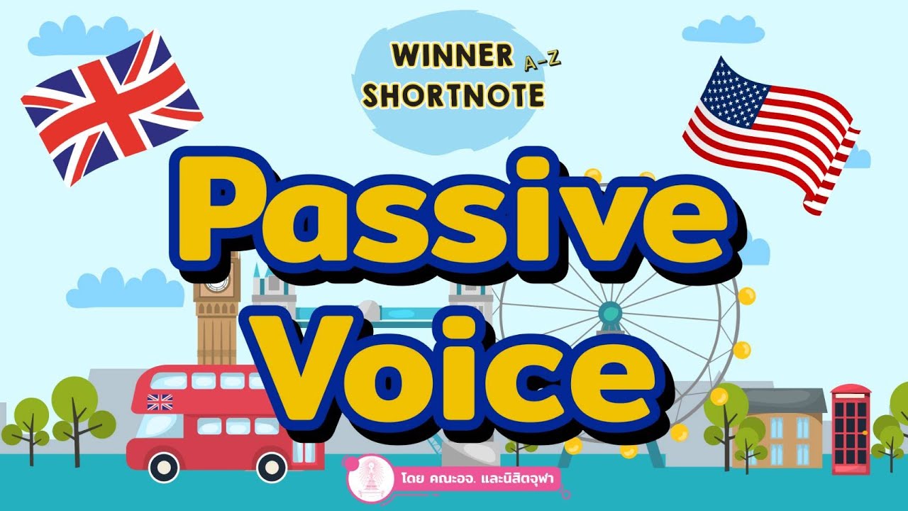 passive แปล  2022 New  [อังกฤษ] Passive Voice ที่ต้องเจอในข้อสอบ \