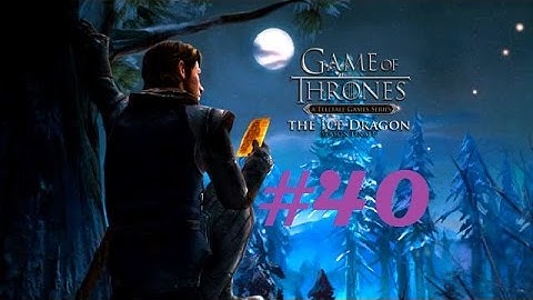 Game of Thrones Episode Six The Ice Dragon Part 40 The Wedding Proposal