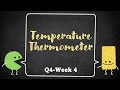 Temperature | Thermometer | Reading and Measuring | Math 5-Week 4