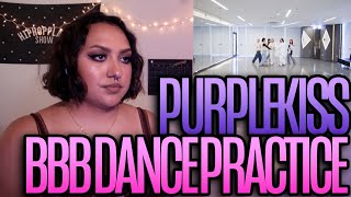 퍼플키스(PURPLE KISS) 'BBB' Dance Practice Reaction