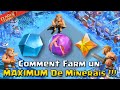 Comment farmer un maximum de minerais  clash of clans fr