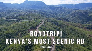 ROADTRIP! KENYA’S MOST SCENIC ROAD 2018 FORD RANGER RAPTOR