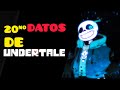 20# DATOS!! de UNDERTALE!! #undertale #data #newvideo