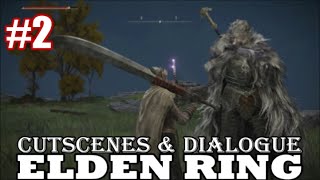 Elden Ring - All Cutscenes \& In Game Dialogue (Part 2) Fort Haight \& Castle Morne