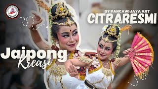 JAIPONG KREASI | CITRARESMI | Pancawijaya Art Production