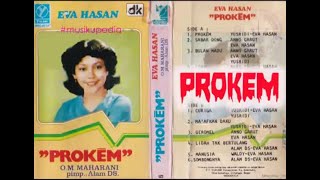 (Full Album) Eva Hasan # Prokem