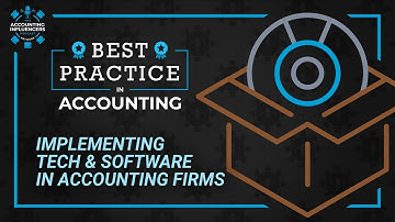 Implementing Tech & Software in Accounting Firms