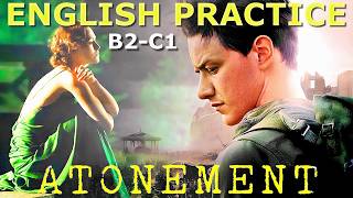 🤫Atonement: One Lie Changed Everything | Learn British English