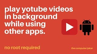 How to play YouTube in background | Play youtube videos while using other apps in Android. screenshot 5