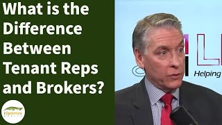 What is the Difference Between Tenant Reps and Brokers?