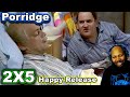 Porridge Season 2 Episode 5 Happy Release Reaction