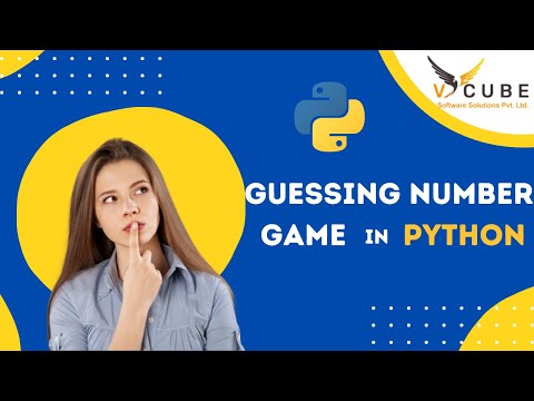 Guessing Number game in Python | Python Beginner's Project | Python Tutorial