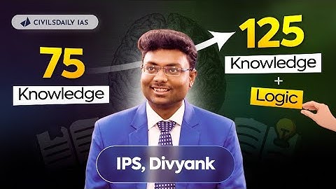“Prelims is a game of probability. Common Sense & Logic are your life lines" - IPS Divyank