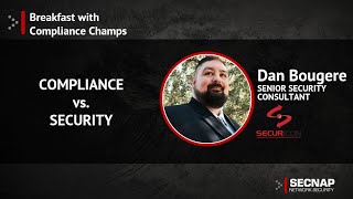 Security vs Compliance - SECNAP's Compliance Champs Series