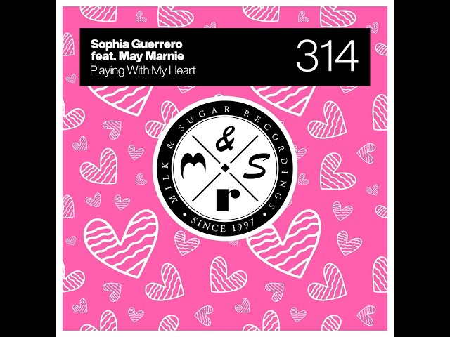 Sophia Guerrero ft. May Marnie - Playing With My Heart