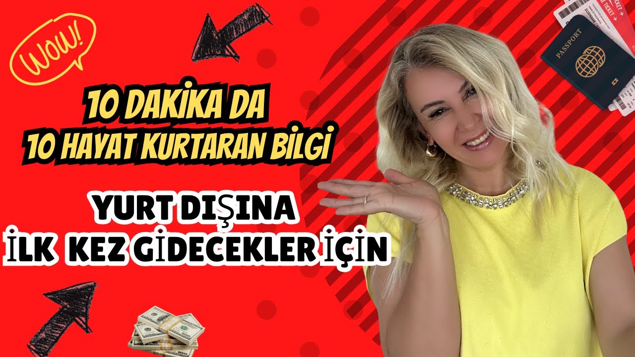 Yurt Dışına İlk Kez Çıkıyorsan:Gitmeden Önce Bilmen Gereken 10 Kritik Detay!Bu Video Hayat Kurtarır!