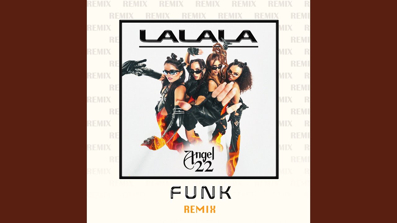 【N15057】LA.LA.LA. LALALA (Funk Remix) - YouTube