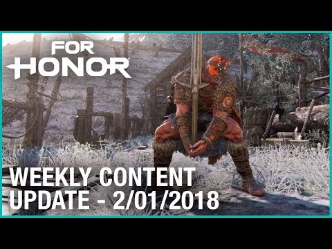 For Honor: Week 2/01/2018 | Weekly Content Update | Ubisoft [NA]