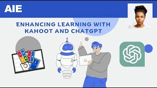 Enhancing Learning with Kahoot and ChatGPT by AI for Education