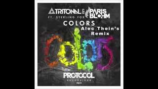 Tritonal & Paris Blohm - Colors Feat. Sterling Fox (Alec Thein's Remix)
