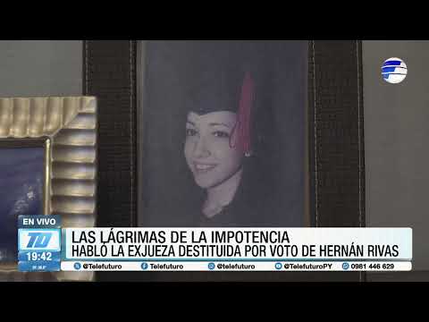 With tears of helplessness, the former judge removed by Hernán Rivas's vote speaks out