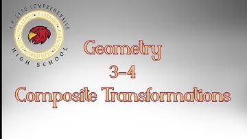 3.4 Composite Transformations