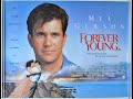 Forever young mel gibson1992