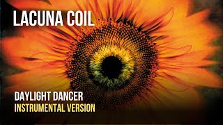 Lacuna Coil - Daylight Dancer [Instrumental]