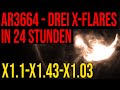 AR3664 - 3 X-Flares in 24 Stunden