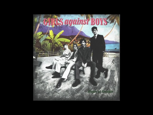 Girls Against Boys – Tropic Of Scorpio - YouTube