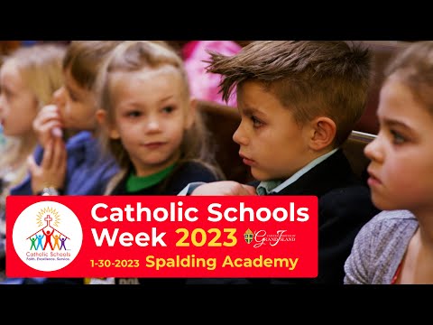 Spalding Academy | Highlight Film | Catholic Schools Week 2023