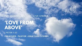Penzance Baptist - Evening Service - 8/5/2022 - Pastor Jonathan Stobbs