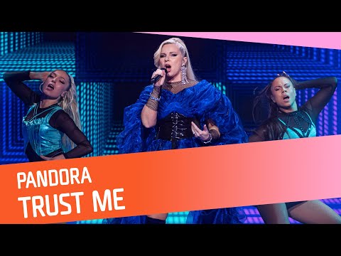 ÖPPNINGSNUMMER: Pandora - Trust Me