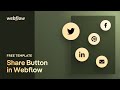 Teilen Button in Webflow anlegen und im Designer stylen