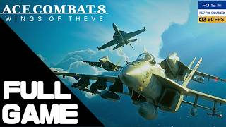 ACE COMBAT 8: WINGS OF THEVE Full Walkthrough Gameplay – PS5 Pro 4K 60FPS No Commentary
