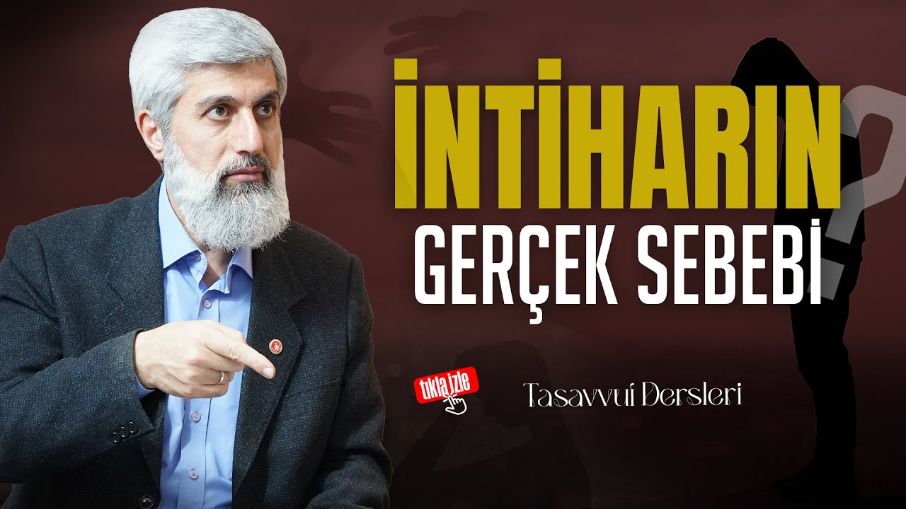İntiharın Gerçek Sebebi Nedir? | Zühd | Alparslan Kuytul Hocaefendi