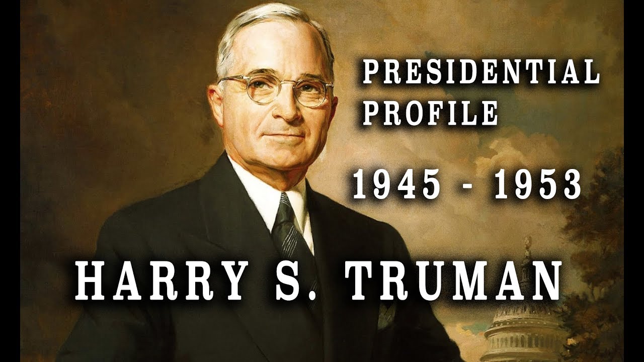 President Harry S. Truman - An Appreciation