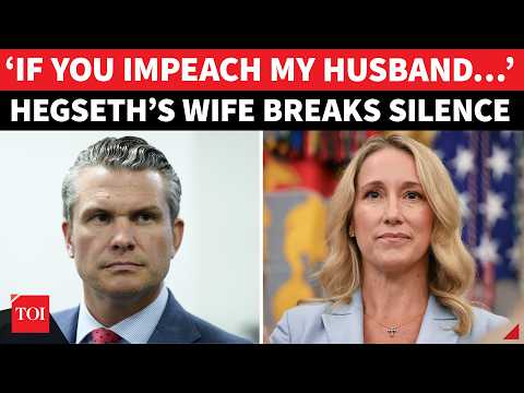 ON CAM: Pete Hegseth’s Wife Jumps To War Chief’s Defense Amid Impeachment Row; Trump Gets A Message