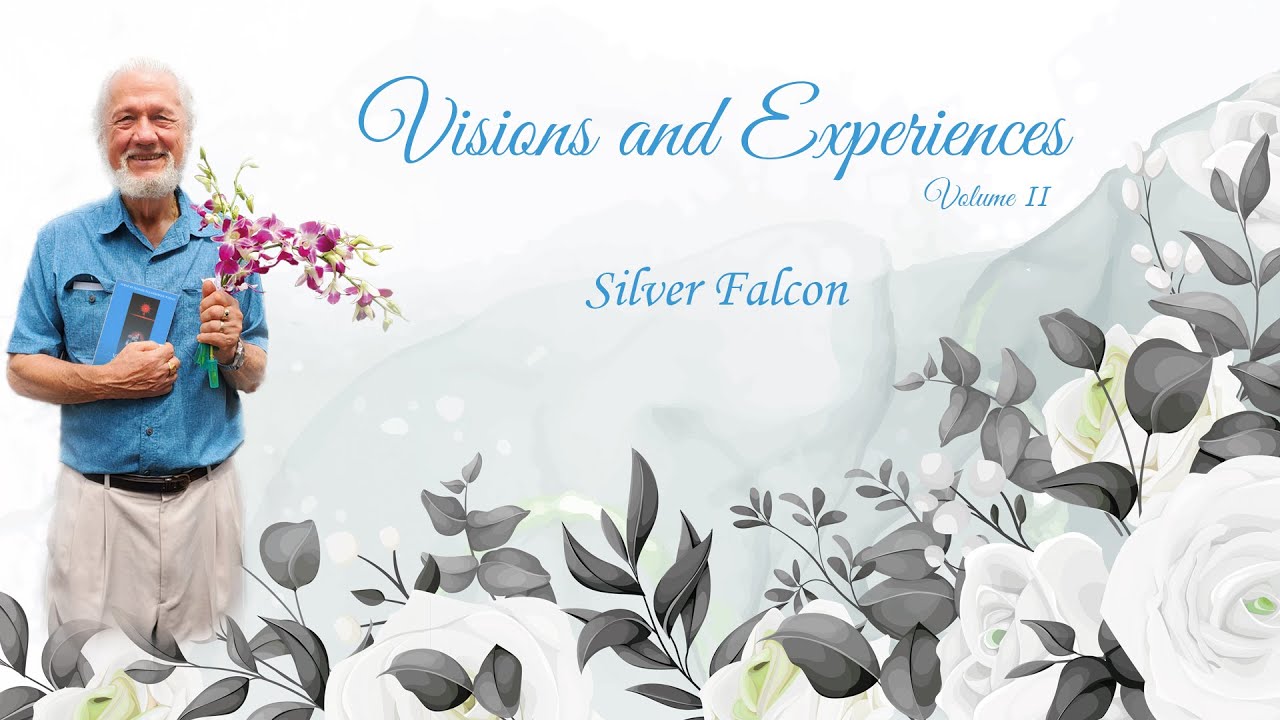Poems of Narad - Visions and Experiences (II) - Silver Falcon