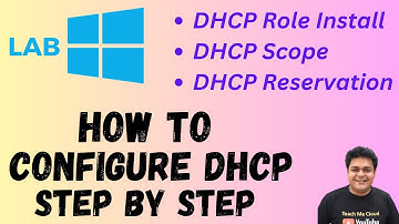 How to configure DHCP service step by step guide ! DHCP Scope Lab , DHCP Reservation !