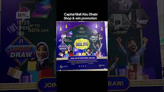 Capital Mall Abu Dhabi Promotion