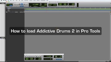 How to load Addictive Drums 2 in Pro Tools