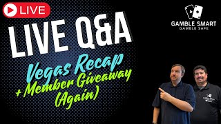 Rescheduled! 🛑 LIVE Episode #26 | Question & Answer Show 👉 Vegas Recap + Members Giveaway (Again!)