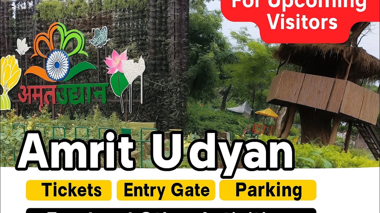 Planning a Visit to Amrit Udhyan? Here’s Everything You Need to Know! 