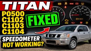 Nissan Titan P0500 VSS & Codes C1102 C1103 C1104 Speedometer Not Working