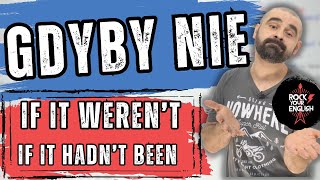If it WEREN'T/HADN'T BEEN for, czyli GDYBY NIE | ROCK YOUR ENGLISH #250