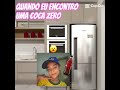 Pov:quando eu quero beber alguma coisa e eu vejo que tem coca zero na geladeira...