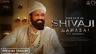 Chhatrapati Shivaji Maharaj - Teaser 2 | 2023 | Yash | SS Rajamouli | Concept teaser